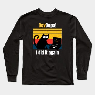 Devoops i did it again Long Sleeve T-Shirt